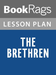 Title: The Brethren: Inside the Supreme Court by Bob Woodward Lesson Plans, Author: BookRags