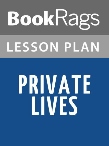 Private Lives by Noel Coward Lesson Plans