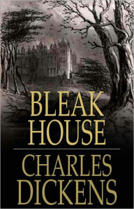 Title: Bleak House: A Fiction and Literature Classic By Charles Dickens! AAA+++, Author: Charles Dickens