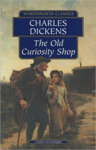 Title: The Old Curiosity Shop: A Fiction and Literature Classic By Charles Dickens! AAA+++, Author: Charles Dickens