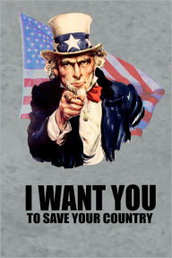 Title: I Want You to Save Your Country, Author: Paul Dasso