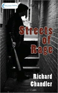 Title: Streets of Rage (crime, fiction), Author: Richard Chandler