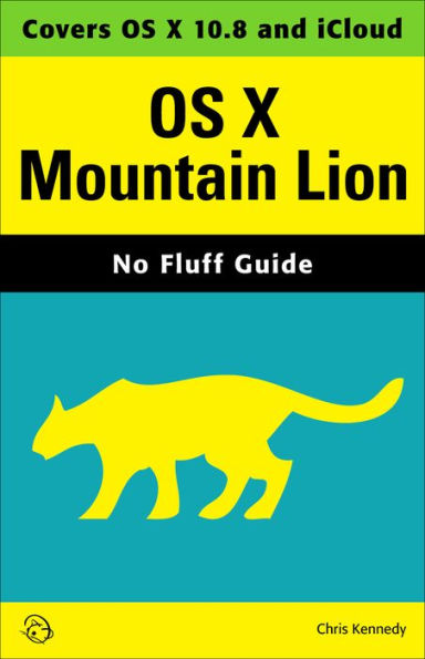 OS X Mountain Lion (No Fluff Guide)