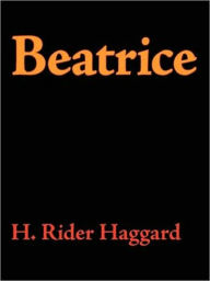 Title: Beatrice, Author: H. Rider Haggard