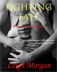 Title: Fighting Fate, Author: Leigh Morgan