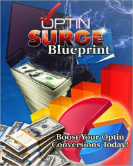 Title: Optin Surge Blueprint: Boost Your Optin Conversions Today, Author: Anonymous