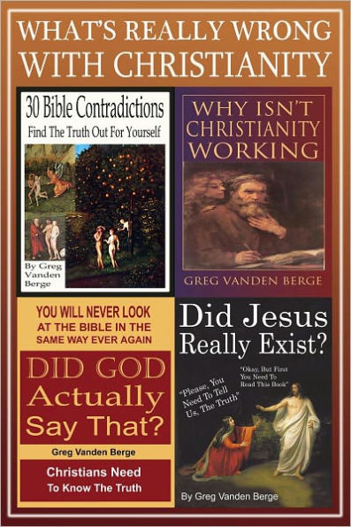 What's Really Wrong With Christianity