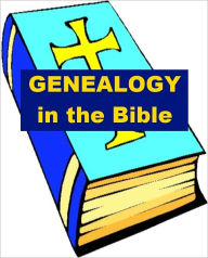 Title: Genealogy in the Bible, Author: Anthony John Maas