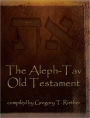 The Aleph-Tav Old Testament