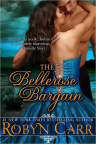 Title: The Bellerose Bargain, Author: Robyn Carr