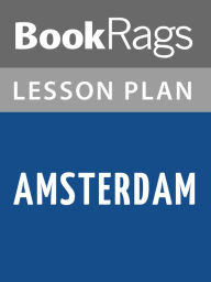 Title: Amsterdam by Ian McEwan Lesson Plans, Author: BookRags