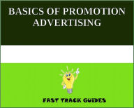 Title: BASICS OF PROMOTION ADVERTISING, Author: Alexey