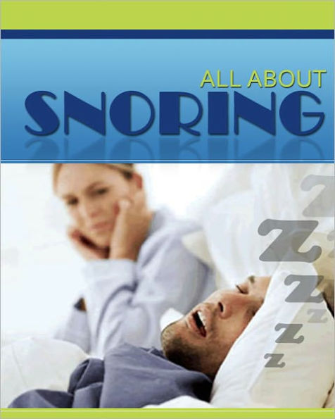 All About Snoring