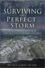 Surviving The Perfect Storm: How To Create A Financial Plan That will Withstand Any Crisis