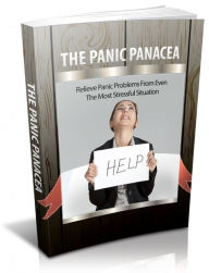 Title: The Panic Panacea, Author: Mike Morley