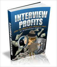 Title: Interview Profits, Author: Anonymous