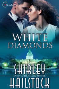 Title: White Diamonds (Capitol Chronicles - Book 2), Author: Shirley Hailstock