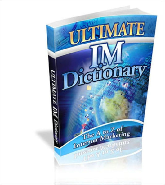 The Ultimate IM Dictionary