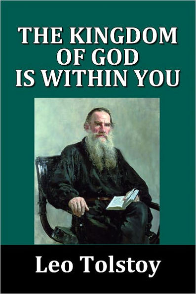 The Kingdom of God is Within You by Leo Tolstoy