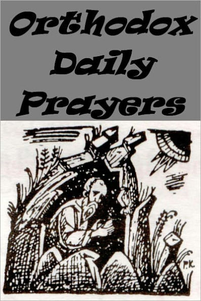 Orthodox Daily Prayers Illustrated