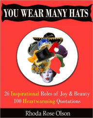 Title: You Wear Many Hats, Author: Rhoda Olson