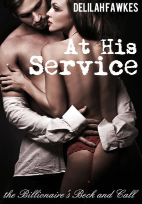 Pleasing My Billionaire (A Romantic BDSM Erotic Short Story)