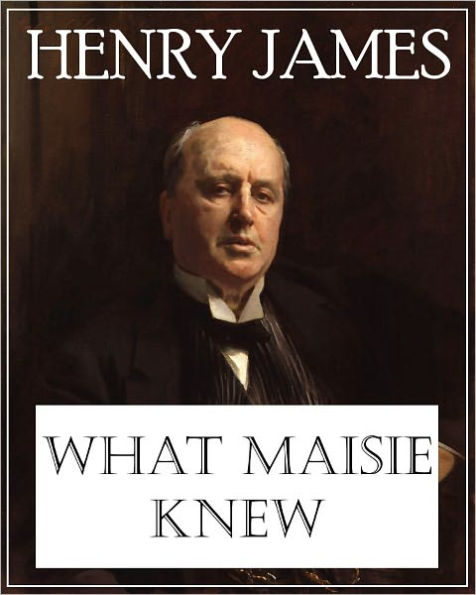 What Maisie Knew