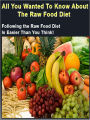 Know About The Raw Food Diet