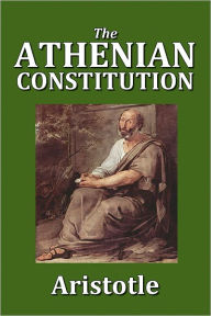 Title: The Athenian Constitution by Aristotle, Author: Aristotle