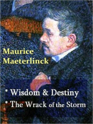 Title: Two Maurice Maeterlinck Classics, Author: Maurice Maeterlinck