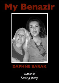 Title: My Benazir, Author: Daphne Barak