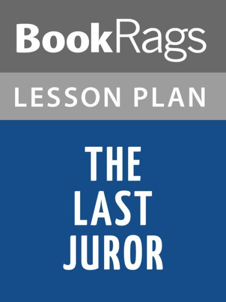 The Last Juror by John Grisham Lesson Plans
