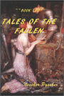 Tales of the Fallen, Book Two