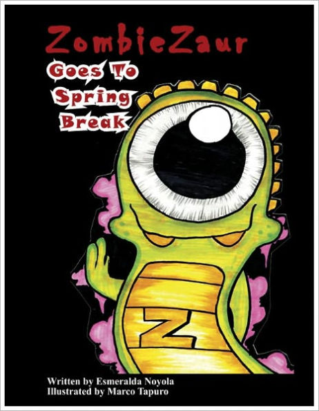 ZombieZaur Goes to Spring Break