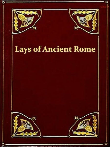 Lays of Ancient Rome