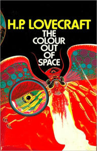 Title: The Colour Out of Space: A Short Story, Horror, Pulp Classic By H. P. Lovecraft! AAA+++, Author: H. P. Lovecraft