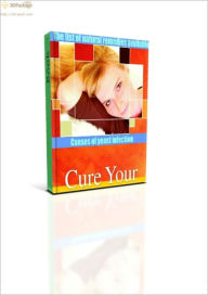 Title: Cure Yeast Infections, Author: Alan Smith