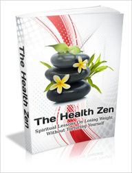 Title: The Health Zen, Author: Mike Morley