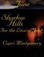 Shadow Hills: For the Love of June