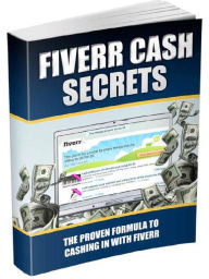 Title: Fiverr Cash Secrets, Author: Alan Smith