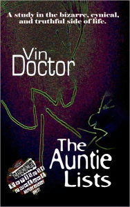 Title: The Auntie Lists, Author: Vin Doctor