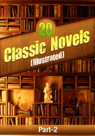 Title: 20 Classic Novels (Illustrated) Part-2, Author: Publish this