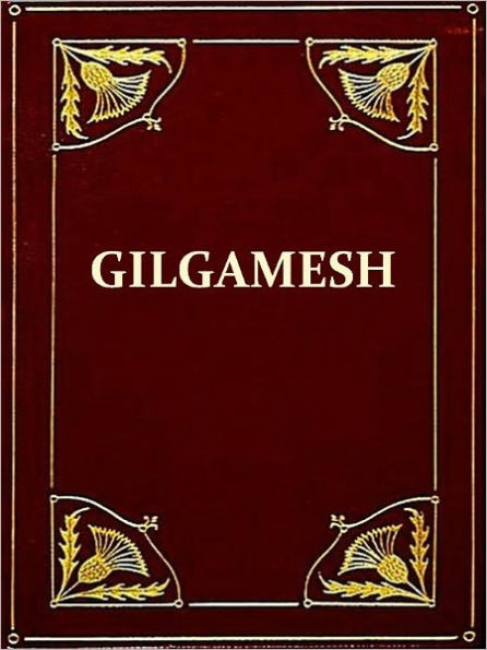 An Old Babylonian Version of the Gilgamesh Epic [Illustrated]