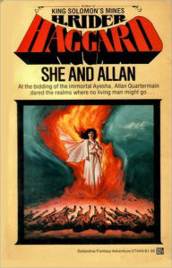 Title: She and Allan: An Adventure, Romance Classic By H. Ryder Haggard! AAA+++, Author: H. Rider Haggard