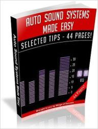 Title: Auto Sound Systems Made Easy, Author: All classic book warehouse