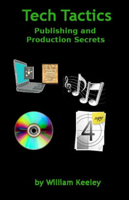 Tech Tactics Publishing and Production Secrets