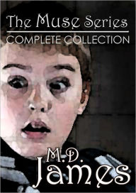 Title: The Muse Saga: Complete Collection (The Muse Series - ALL 6 Books), Author: M.D. James