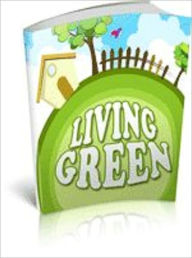 Title: Living Green, Author: Mike Morley