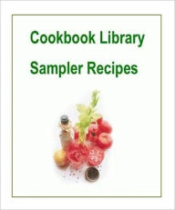 Title: Food Recipes CookBook - e-CookBooks Library Sampler - Family Fun 101, Author: Self Improvement