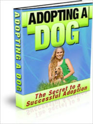 Title: Adopting a Dog, Author: Andrew eBooks